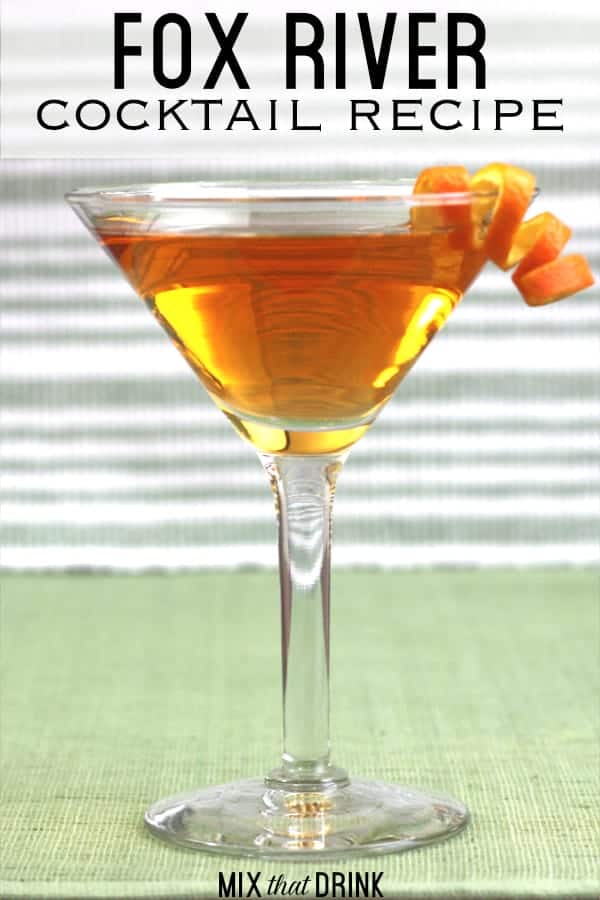 Fox River Cocktail with orange twist